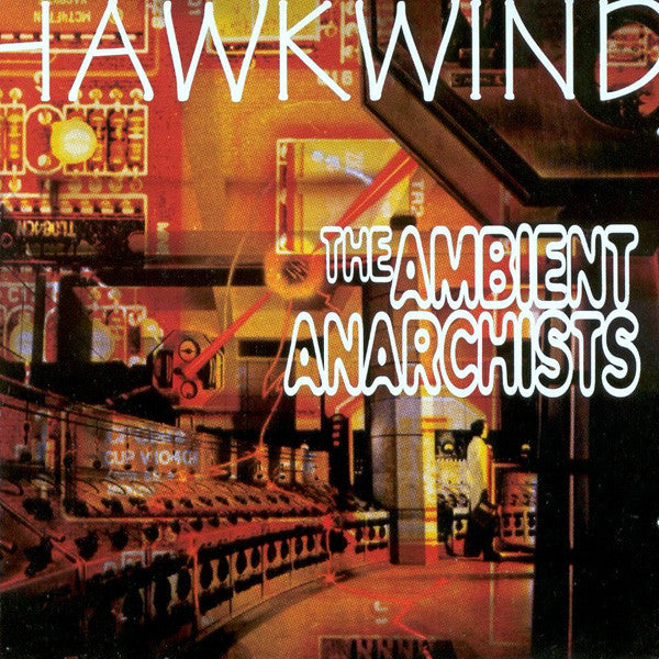 Hawkwind : The Ambient Anarchists (2xCD, Comp)